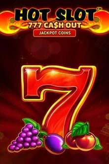 Hot Slot:777 Cash Out